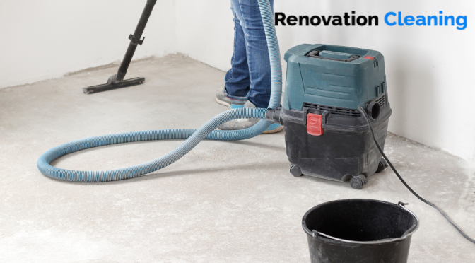 Why Do Cleaners Use Top Quality Tools In Post Renovation Cleaning?